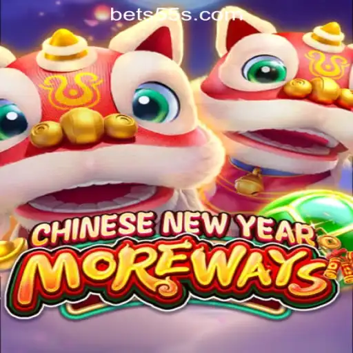 CHINESENEWYEARMOREWAYS: A Celebration of Fortune and Fun at 55S.COM Oficial Slots Brasil #1